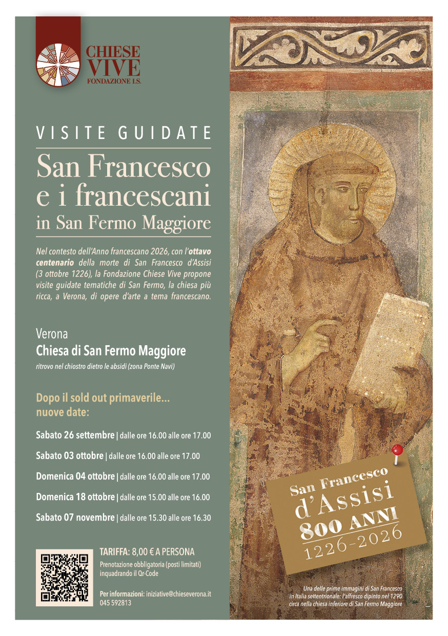 Visite guidate San Francesco e i francescani in San Fermo Maggiore - Chiese Vive - Chiese Verona